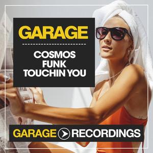 Touchin You (Original Mix)