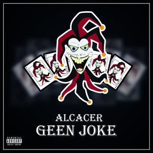 Geen Joke (Explicit)