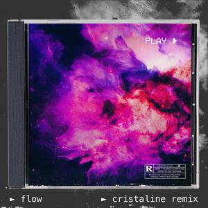 cristaline remix (Explicit)