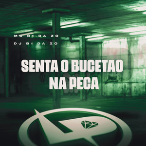 Senta o Bucetão na Peça (Explicit)