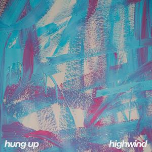 Hung Up (feat. L St. Germain)