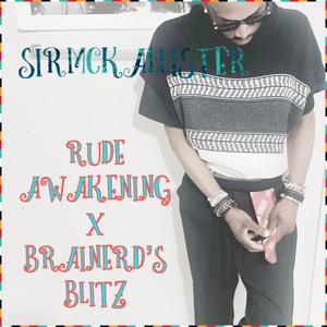 Rude Awakening/Brainerd's Blitz (Explicit)