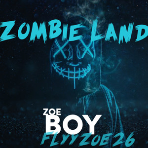 Zombie Land (Explicit)