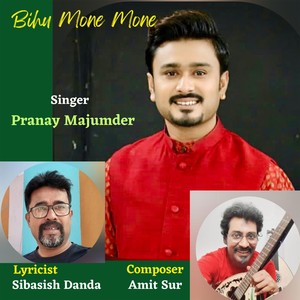 Bihu Mone Mone