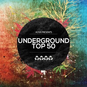 Underground Top 50