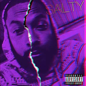 Salty (Explicit)