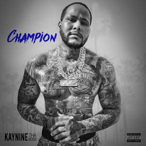 Champion (Explicit)