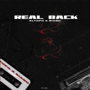 REAL BACK (feat. ELTOPO) [Explicit]