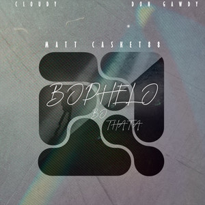 MattCasket88 - Bophelo Bo Thata