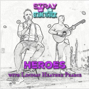 Heroes(feat. Lindsay Heather Pearce)