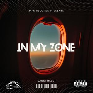 In My Zone (Explicit)