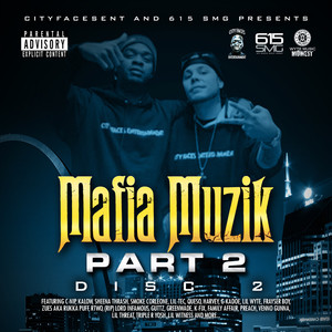 Mafia Muzik 2 Disc 2 (Explicit)