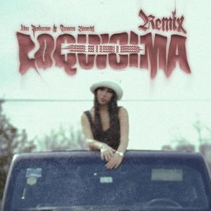 Loquisima (feat. Kambu) [Remix] [Explicit]