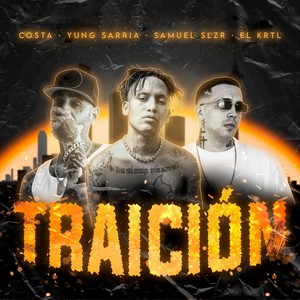 Traición (Explicit)