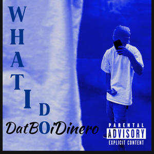 What I Do (Explicit)