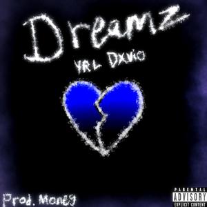 DREAMZ (Explicit)