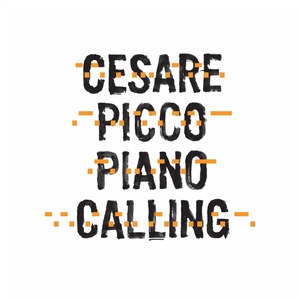 Cesare Picco: Piano Calling