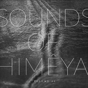 Sounds of Himêya, Vol. I