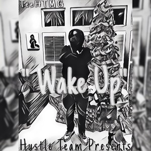 Wake Up (Explicit)