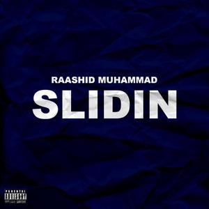Slidin' (Explicit)