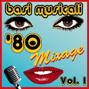 Anni 80, vol. 1 (Basi Musicali)