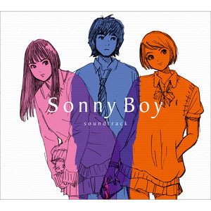 TV ANIMATION "Sonny Boy" original soundtrack (漂流少年 动画原声带)