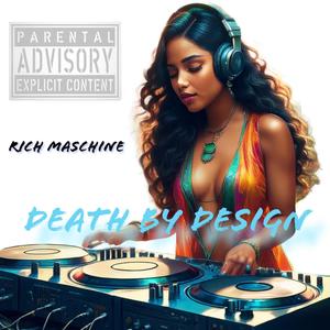 Death By Design (Explicit)