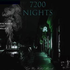 7200 Nights (Explicit)