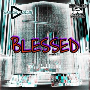 Blessed (Explicit)