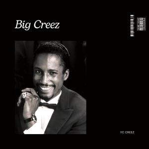 Big creez (Explicit)