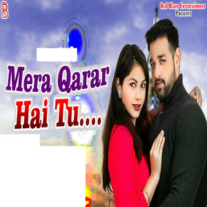 Mera Qarar Hai Tu