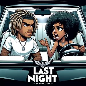 Last Night (Explicit)