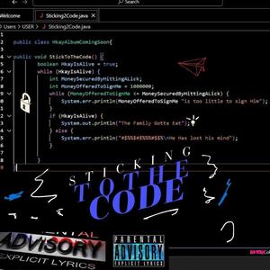 StickingToTheCode (feat. SmurkKxD) [Explicit]