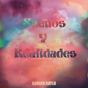 Sueños y Realidades