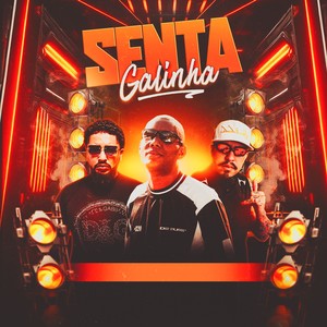 SENTA GALINHA (Explicit)