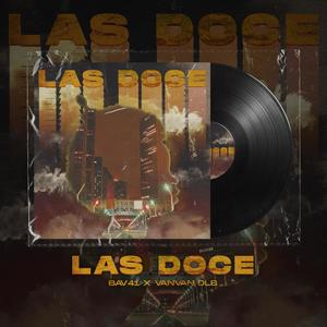 Las Doce(feat. VanVan DLB)