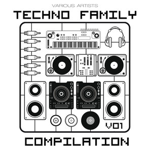 Techno Family Compilation Volume 1