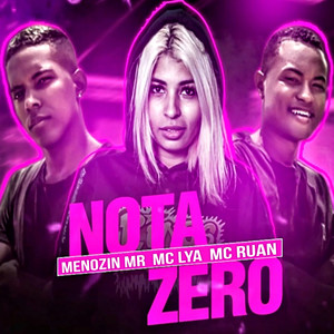 Nota Zero (Explicit)