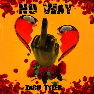 No Way (Explicit)