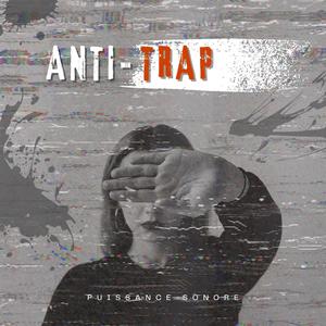 Anti Trap type trap