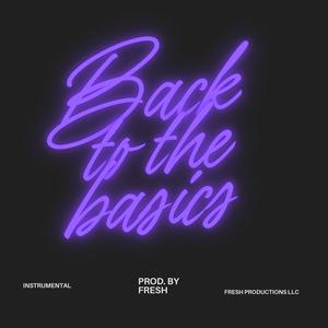 BACK TO THE BASICS (INSTRUMENTAL)