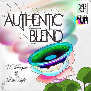 Authentic Blend (Explicit)