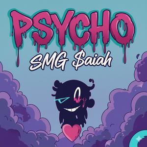PSYCHO (Explicit)