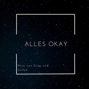 Alles Okay (Explicit)