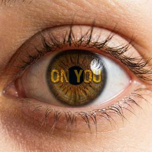 On You