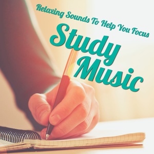 Study Music - Relaxing Sounds To Help You Focus