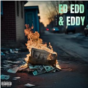 Ed,Edd,Eddy (Explicit)