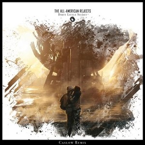 Dirty Little Secret (Remix)