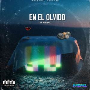 EN EL OLVIDO (Explicit)