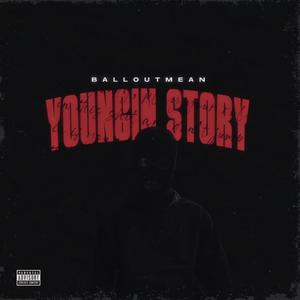 Youngin Story (Explicit)